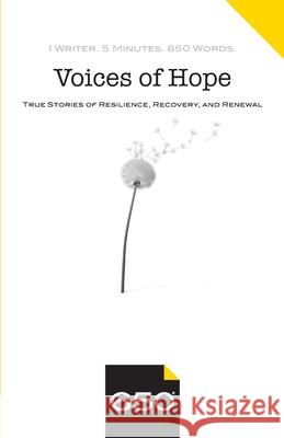 Voices of Hope: True Stories of Resilience, Recovery, and Renewal Elizabeth Bayou-Grace Sarah Fearon Sally Hoskins 9781734380835 650