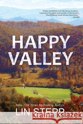 Happy Valley Lin Stepp 9781734388305 Mountain Hill Press