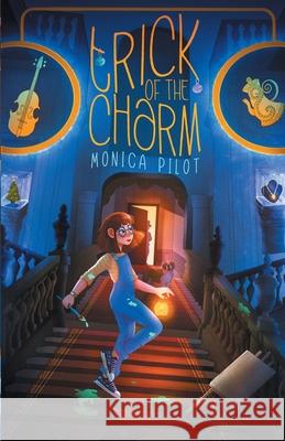 Trick of the Charm Monica Pilot 9781734388916 Golden Fox Press