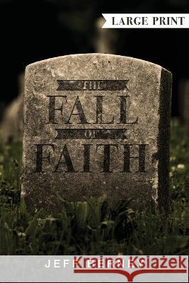 The Fall of Faith Jeff Berney 9781734392180 Baqjac Entertainment