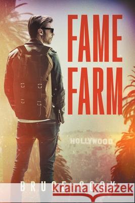 Fame Farm Bruce Cook 9781734416800