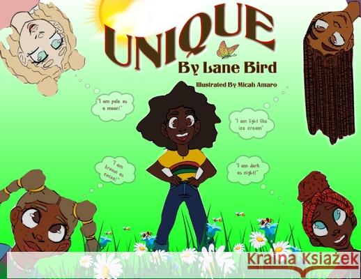 Unique: I Love Me! Bird, Lane 9781734432602 Gemlight Publishing LLC