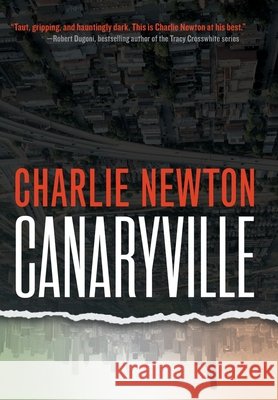 Canaryville Charlie Newton 9781734436853