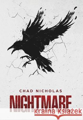 Nightmare Chad Nicholas 9781734441642 Chad Nicholas