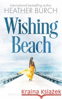 Wishing Beach Heather Burch 9781734449808