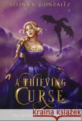 A Thieving Curse  9781734467680 Wyvern Wing Press