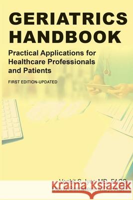 Geriatrics Handbook Venkit S. Iyer David Bernstein 9781734470154 Dynamic Learning Online, Inc