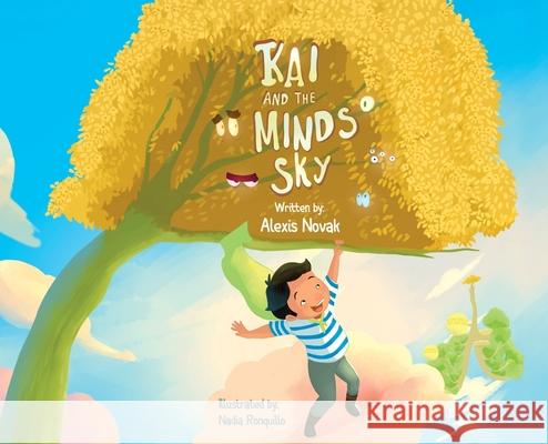 Kai and The Mind's Sky Alexis Novak 9781734482201 Alexis Novak