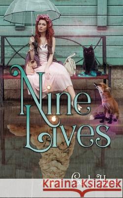 Nine Lives Carly Huss 9781734495003 Brother Mockingbird