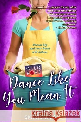 Dance Like You Mean It Jeanne Skartsiaris 9781734495089 Brother Mockingbird