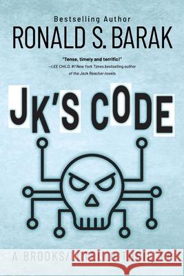 JK's Code Ronald S. Barak 9781734539721 Gander House Publishers