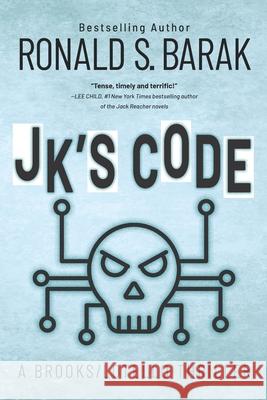 JK's Code Ronald S. Barak 9781734539738 Gander House Publishers