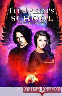 Tompkin's School: For The Resurrected Tabi Slick 9781734556858 Swc Indie Press