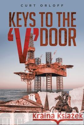 Keys to the V Door Orloff, Curt 9781734564709