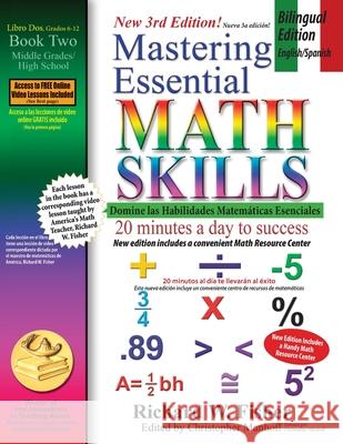 Mastering Essential Math Skills Book 2, Bilingual Edition - English/Spanish Richard W. Fisher 9781734588019 Math Essentials