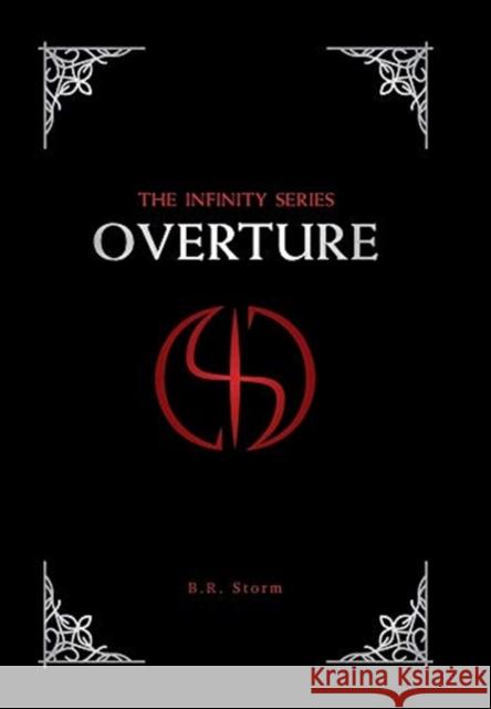 Overture B. R. Storm Tim Marquitz Julie Bradley 9781734604900 Brandon Storm