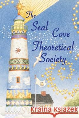 The Seal Cove Theoretical Society S W Clemens 9781734613438 Draft2digital