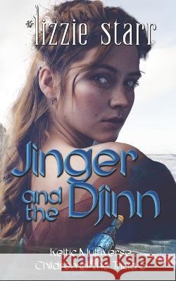 Jinger and the Djinn Lizzie Starr   9781734615098 Dokopot Books