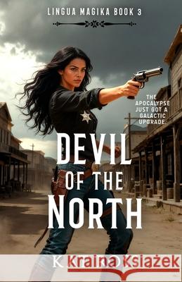 Devil of the North Kat Ross 9781734618488 Kat Ross
