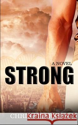 Strong Chris Vitarelli 9781734620306 Christopher Vitarelli