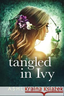 Tangled in Ivy Ashley Farley 9781734629484 Leisure Time Books