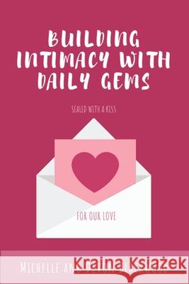 Building Intimacy With Daily Gems Devon Blackwood Michelle Blackwood 9781734638004