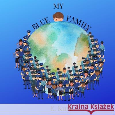 My Blue Family Elsa Kurt 9781734645835