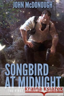 Songbird at Midnight McDonough, John 9781734650716