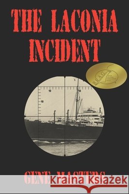 The Laconia Incident Gene Masters 9781734675016