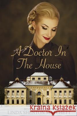 A Doctor in the House Linda Shento 9781734708578 Shortwave Press