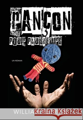 Rançon Pour Plusieurs Petrick, William 9781734711974