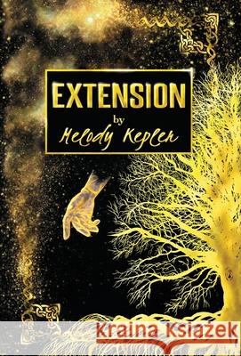 Extension Melody Kepler 9781734713022 Kepler Production Studios, LLC