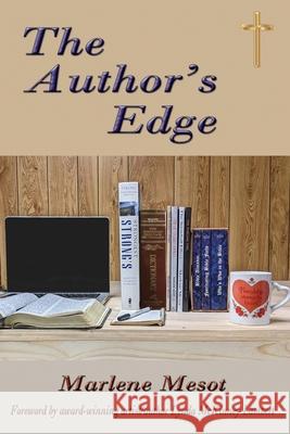 The Author's Edge Marlene Mesot 9781734739329