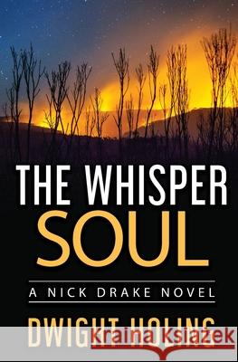 The Whisper Soul Dwight Holing 9781734740417