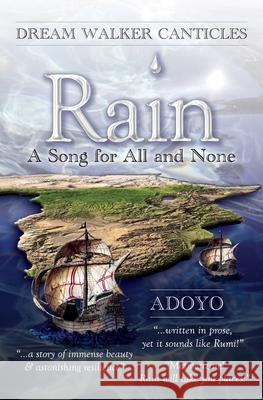 Rain: A Song for All and None Adoyo 9781734759112 Zamani Chronicles
