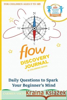 Flow Discovery Journal and Coloring Book Carmen Viktoria Gamper Sybille Kramer 9781734797077 New Learning Culture Publishing