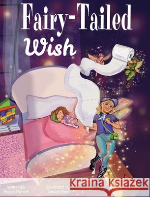 Fairy-Tailed Wish Megan Pighetti Tamara Piper 9781734805529