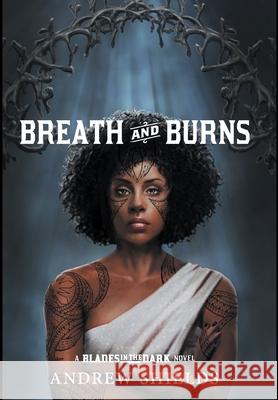 Breath and Burns Andrew Shields 9781734807431