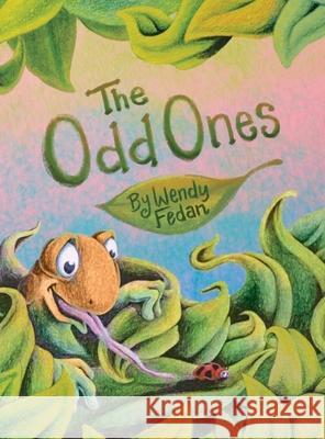 The Odd Ones Wendy Fedan 9781734811612 Wendy Fedan