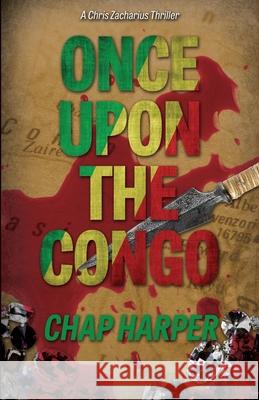 Once Upon the Congo Chap Harper 9781734819625 Tribal Drums Publishing