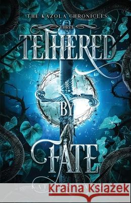 Tethered by Fate: A Grumpy/Sunshine Shifter Romance Kathryn Marie 9781734832372 Kathryn Marie Namenyi