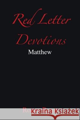 Red Letter Devotions: Matthew Roger R Ryan 9781734844801 Sonrise Publishing