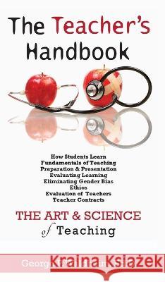 The Teacher's Handbook George P. Waldheim 9781734845075 Nrd Publishing