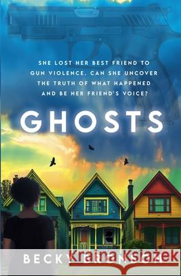 Ghosts Becky Bronson 9781734855173