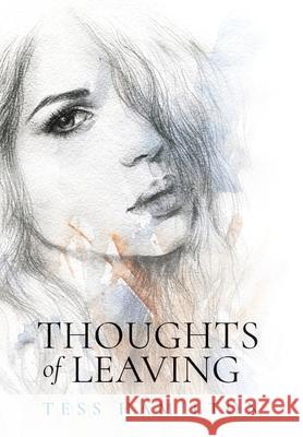 Thoughts of Leaving: A memoir that swirls from beneath the San Francisco tides to her awaiting passion in the streets of Brazil Hamilton, Tess 9781734859706 Margaret Ann Montgomery