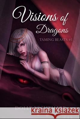 Visions of Dragons Dolly Nightmare 9781734860535