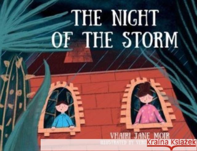 The Night of the Storm Vhairi Jane Moir Veronika Gonchar 9781734879247