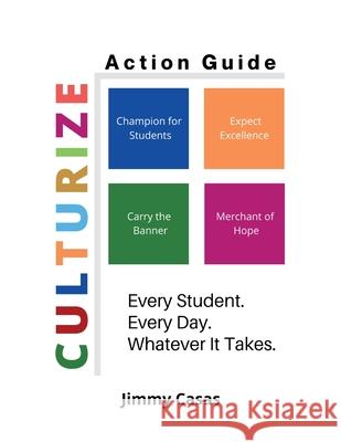 Culturize: Action Guide Jimmy Casas 9781734890815