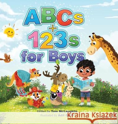 ABCs and 123s for Boys: A fun Alphabet book to get Boys Excited about Reading and Counting! Age 0-6. (Baby shower, toddler, pre-K, preschool, McLaughlin, Tom M. 9781734896121 McLaughlin Media Group