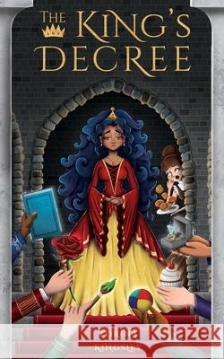 The King's Decree: (Fractured & Fabled) Kingsley, Torina 9781734906240 Trunk Up Books